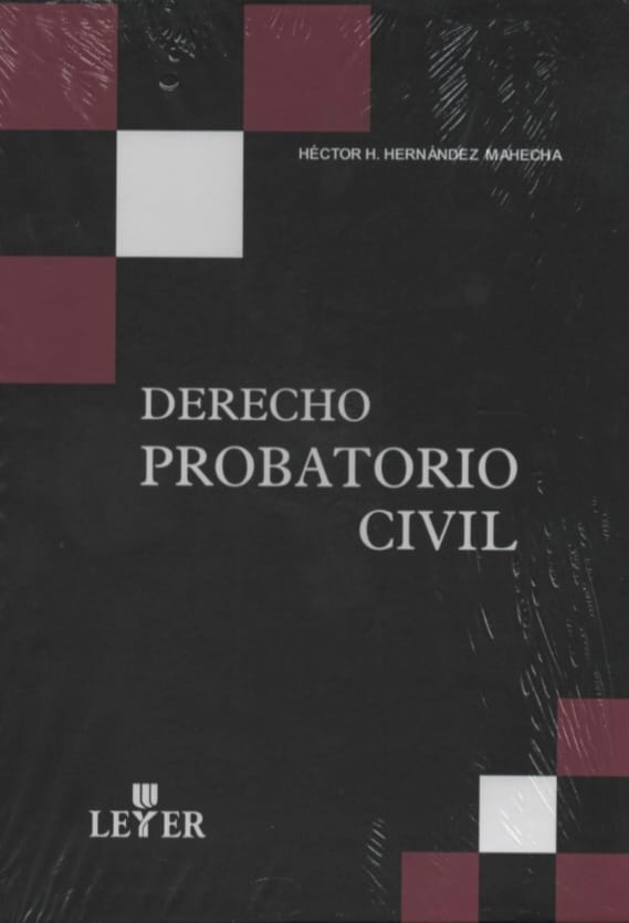DERECHO PROBATORIO CIVIL