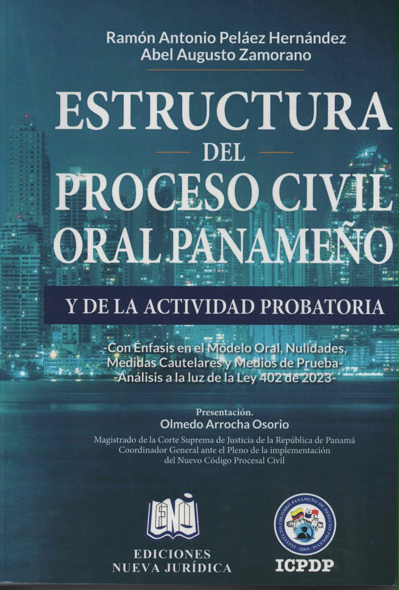 ESTRUCTURA DEL PROCESO CIVIL ORAL PANAMEÑO