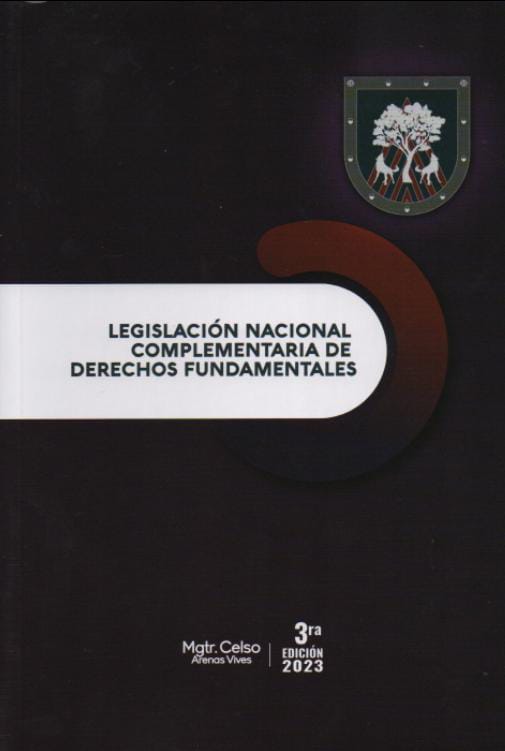 LEGISLACIÓN NACIONAL COMPLEMENTARIA DE DERECHOS FUNDAMENTALES