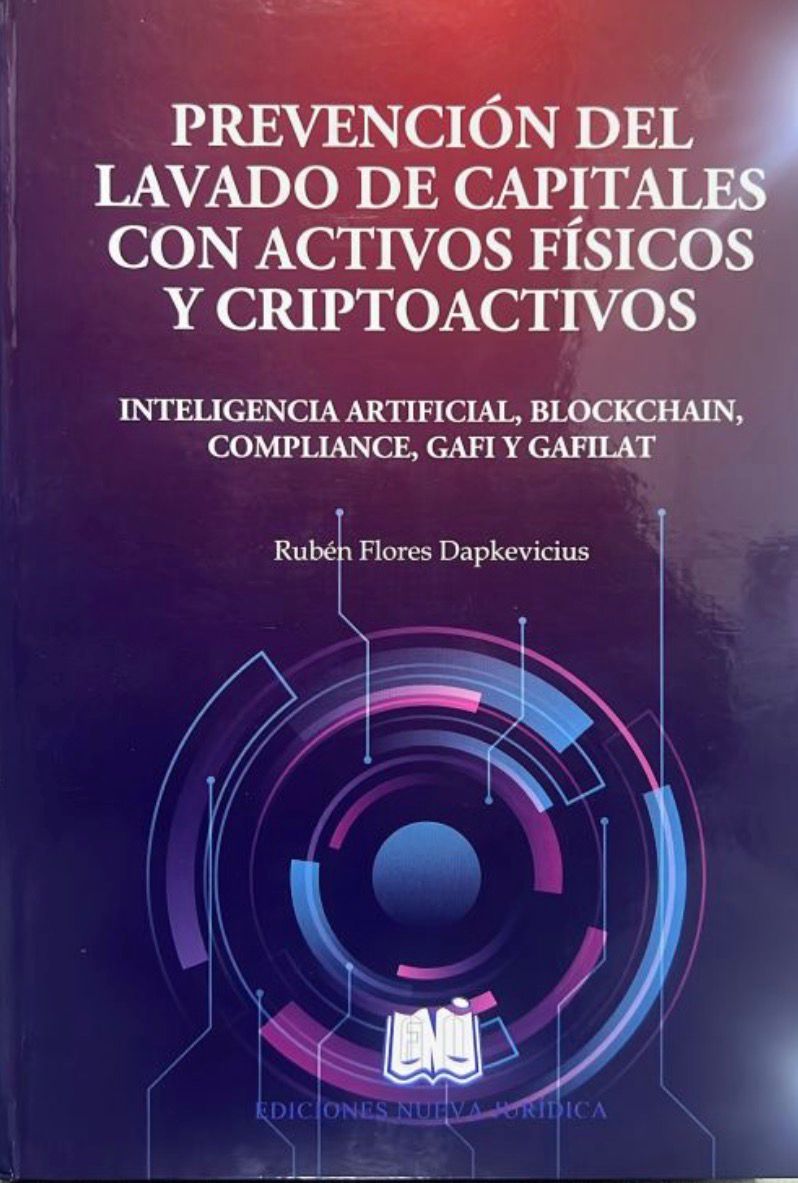PREVENCIÓN DEL LAVADO DE CAPITALES CON ACTIVOS FÍSICOS Y CRIPTOACTIVOS