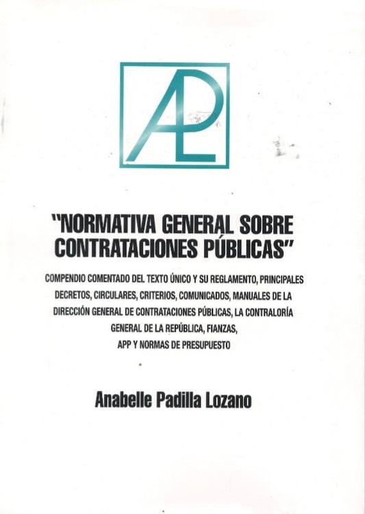 NORMATIVA GENERAL SOBRE CONTRATACIONES PÚBLICAS
