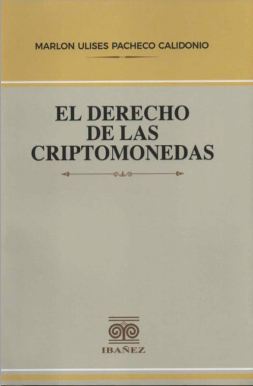 EL DERECHO DE LAS CRIPTOMONEDAS