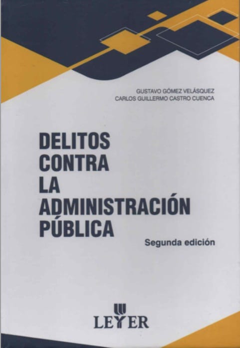 DELITOS CONTRA LA ADMINISTRACIÓN PÚBLICA