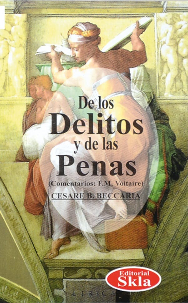 DE LOS DELITOS Y DE LAS PENAS