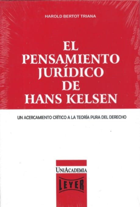 EL PENSAMIENTO JURÍDICO DE HANS KELSEN