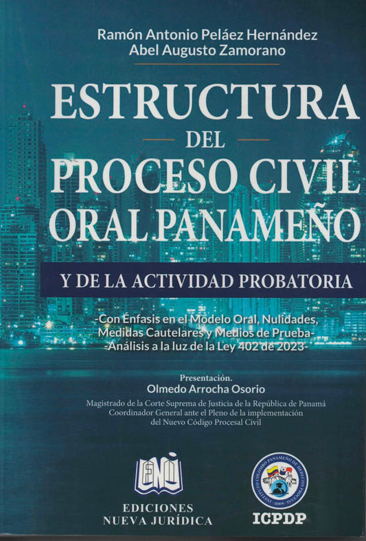 ESTRUCTURA DEL PROCESO CIVIL ORAL PANAMEÑO