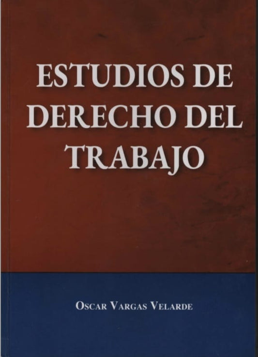 ESTUDIOS DE DERECHO DEL TRABAJADOR
