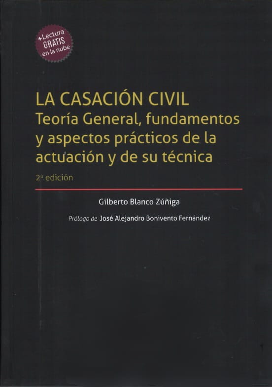 LA CASACIÓN CIVIL