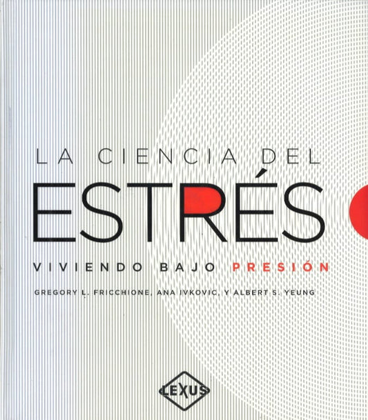 LA CIENCIA DEL ESTRES