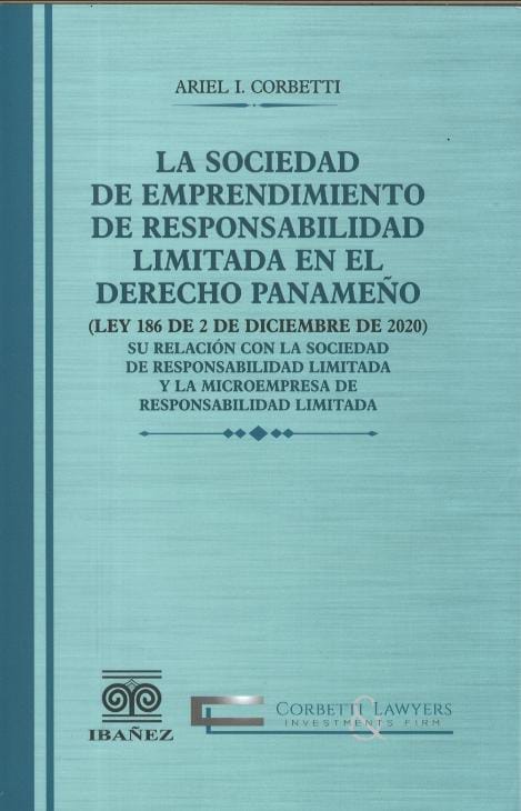 La Sociedad de Emprendimiento de Responsabilidad en el Derecho Penal Panameño