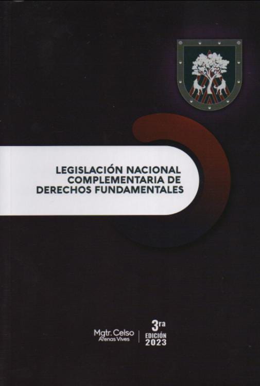 Legislación Nacional Complementaria de Derechos Fundamentales