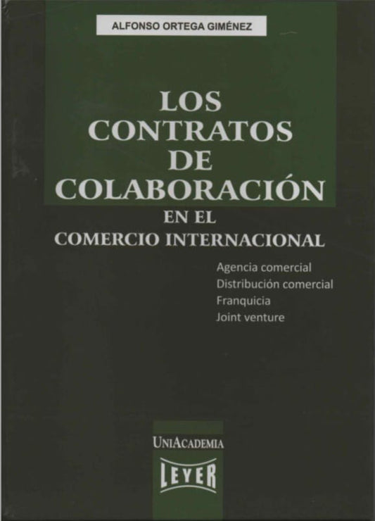 LOS CONTRATOS DE COLABORACIÓN EN EL COMERCIO INTERNACIONAL