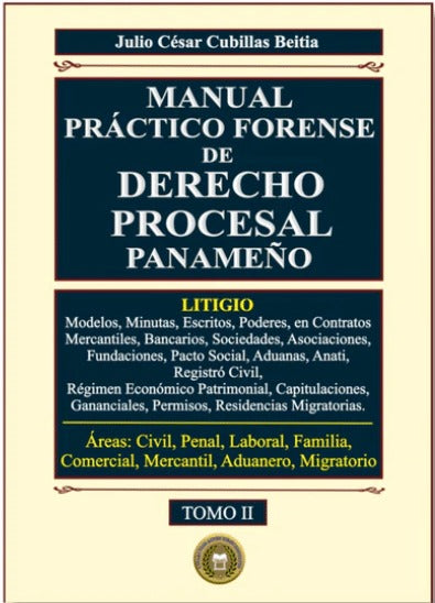 MANUAL PRÁCTICO FORENSE DE DERECHO PROCESAL PANAMEÑO