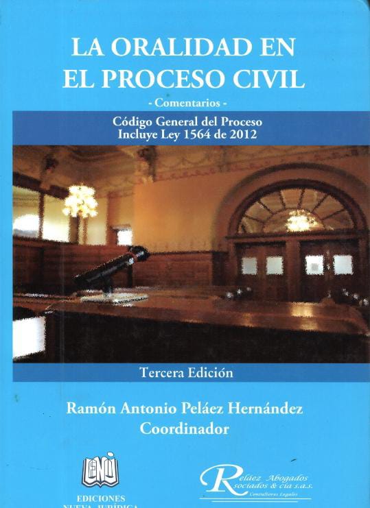 LA ORALIDAD EN EL PROCESO CIVIL