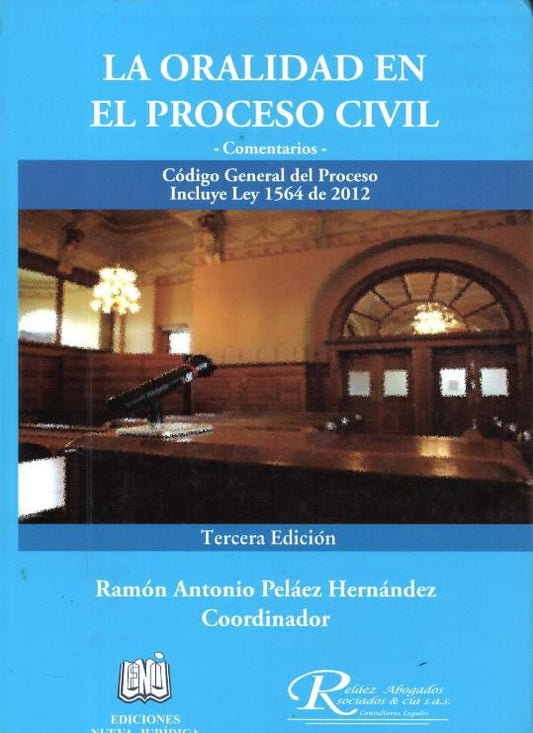 LA ORALIDAD EN EL PROCESO CIVIL
