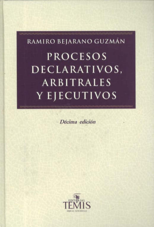 PROCESOS DECLARATIVOS, ARBITRALES Y EJECUTIVOS