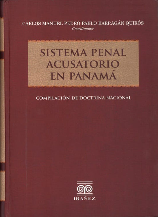 SISTEMA PENAL ACUSATORIO EN PANAMÁ