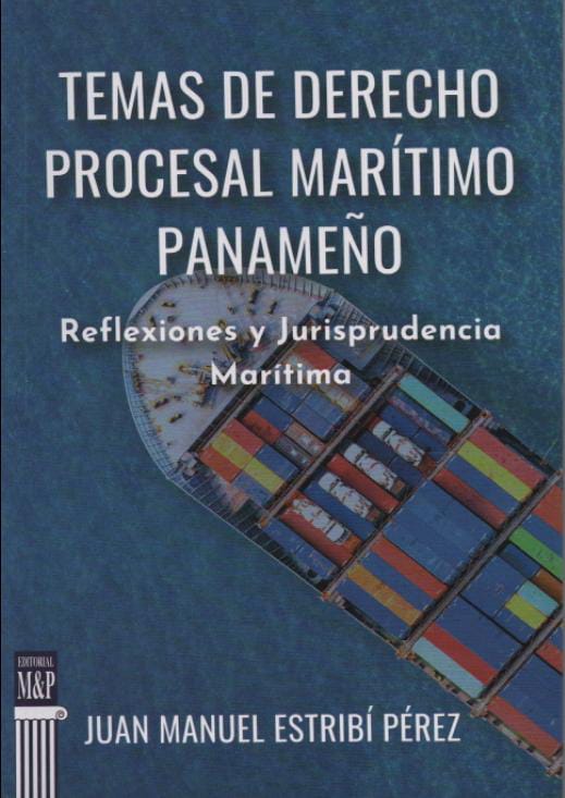 Temas de Derecho Procesal Marítimo Panameño