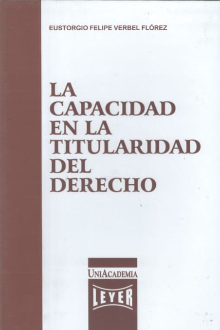 La Capacidad en la Titularidad del Derecho